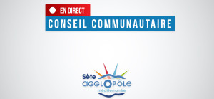 Conseil communautaire de Sète agglopôle en direct